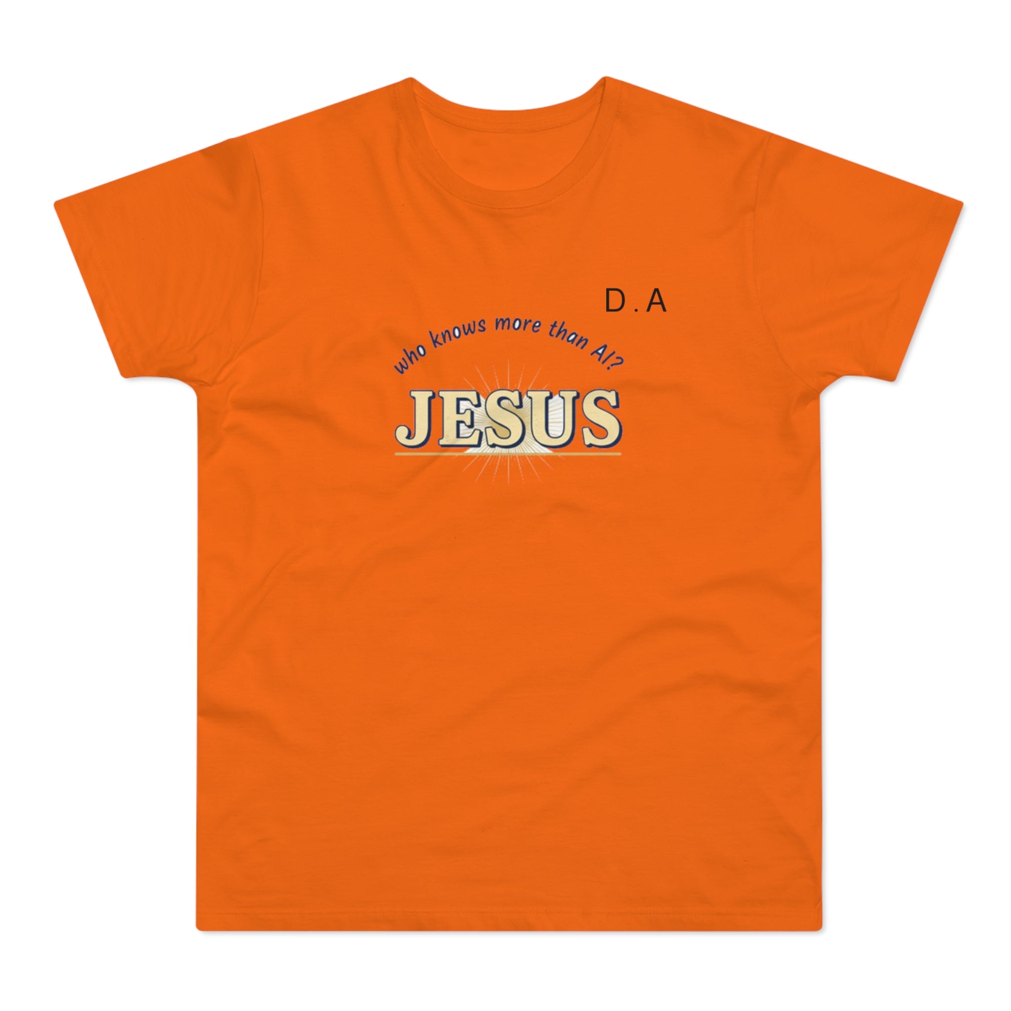 Jesus Faith T‑Shirt — "Who Knows More Than Me?" Religious Graphic Tee