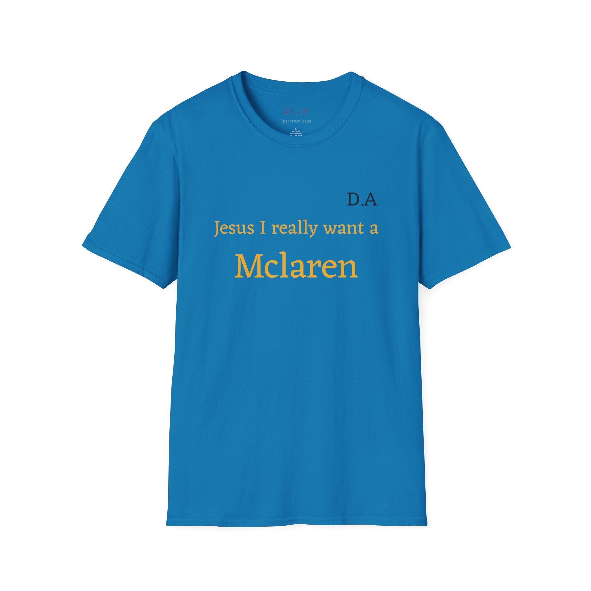 T-Shirt "Jesus I really want A Mclaren" Minimalist Monogram Tee