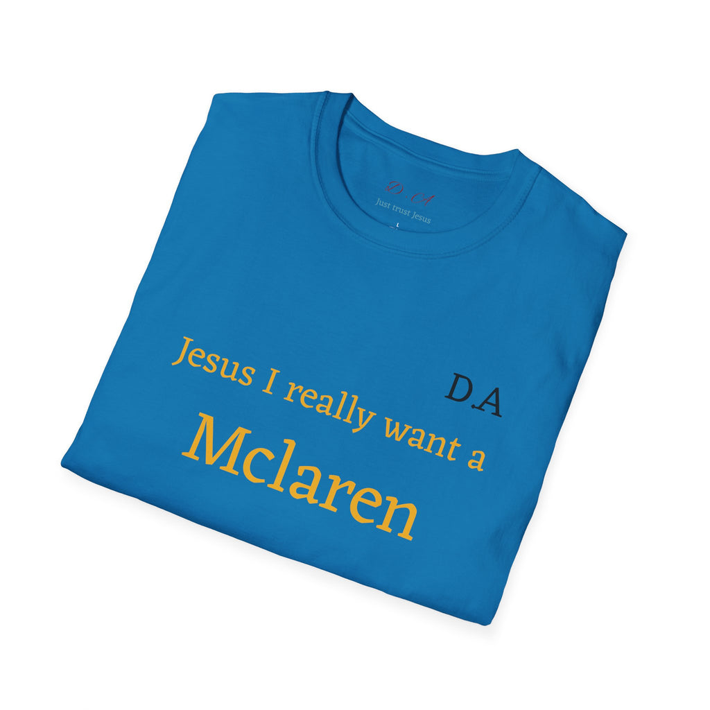 T-Shirt "Jesus I really want A Mclaren" Minimalist Monogram Tee